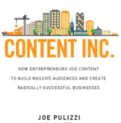 Book Review: Content Inc. by Joe Pulizzi
