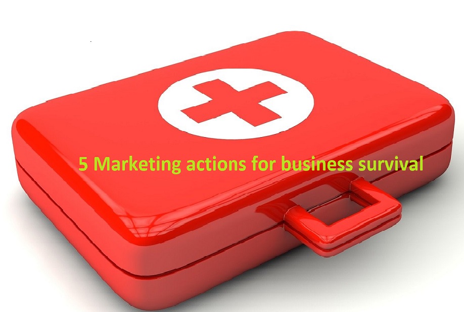 5 marketing actions for business survival